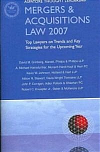 Mergers & Acquisitions Law 2007 (Paperback)