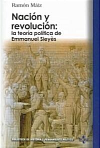 Nacion y revolucion/ Nation and Revolution (Paperback)