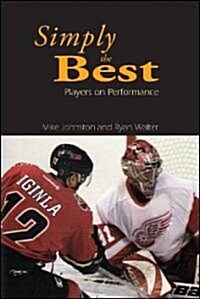 Simply the Best: Players on Performance (Paperback)