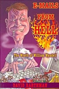 E-mails from Hell (Paperback)