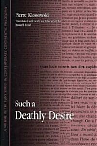 Such a Deathly Desire: Un Si Funeste Desir (Hardcover)