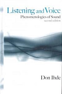 Listening and Voice: Phenomenologies of Sound (Hardcover, 2)