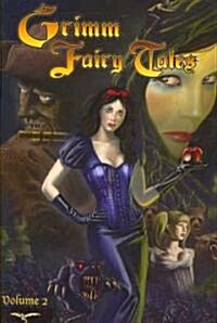 Grimm Fairy Tales Volume 2 (Paperback)