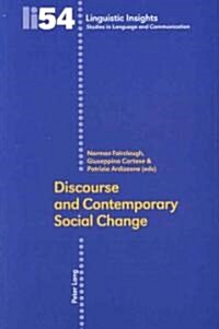 Discourse and Contemporary Social Change (Paperback, 1st)
