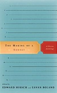 The Making of a Sonnet: A Norton Anthology (Hardcover)