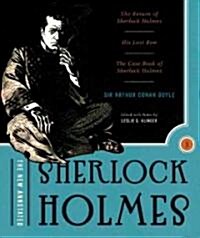 The New Annotated Sherlock Holmes: The Complete Short Stories: The Return of Sherlock Holmes, His Last Bow and the Case-Book of Sherlock Holmes (Hardcover, Non-Slipcased)