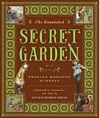The Annotated Secret Garden (Hardcover)
