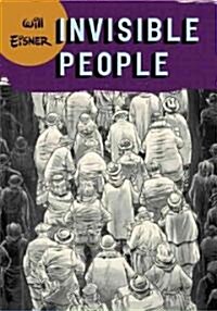 Invisible People (Paperback, Reprint)