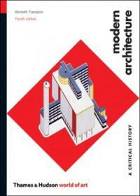 Modern architecture : a critical history
