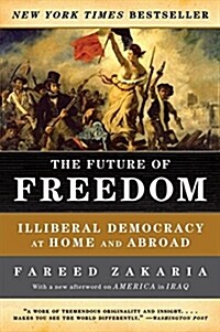 [중고] The Future of Freedom: Illiberal Democracy at Home and Abroad (Paperback, Revised)