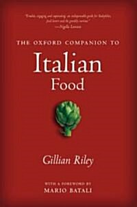 The Oxford Companion to Italian Food (Hardcover)