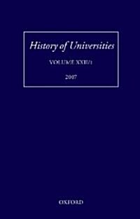 History of Universities : Volume XXII/1 (Hardcover)