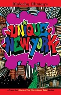Malachy Murrays Unique New York (Paperback)