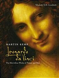 Leonardo Da Vinci : The Marvellous Works of Nature and Man (Paperback)