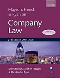 Mayson, French and Ryan on Company Law 2007-2008 (Paperback, 24th)