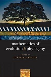 Mathematics of Evolution and Phylogeny (Paperback)