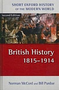 British History 1815-1914 (Hardcover, 2 Revised edition)