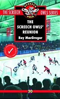 The Screech Owls Reunion (#20) (Mass Market Paperback)