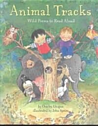 Animal Tracks: Wild Poems to Read Aloud (Hardcover)
