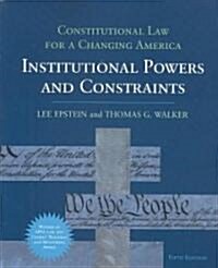 Constitutional Law for a Changing America (5 SUB, Paperback)