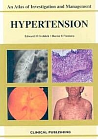 Hypertension : An Atlas of Investigation and Diagnosis (Hardcover)