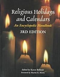 Religious Holidays and Calendars (Hardcover, 3rd, Revised, Expanded)