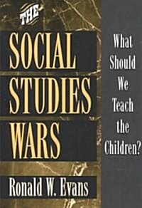 [중고] The Social Studies Wars: What Should We Teach the Children? (Paperback)