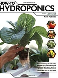 How to Hydroponics (Paperback, 4th, Revised)