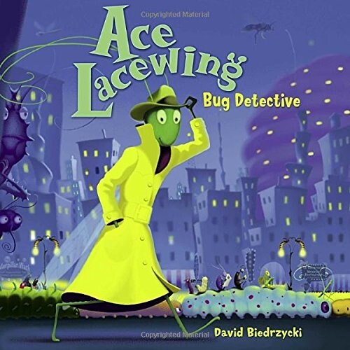 [중고] Ace Lacewing: Bug Detective (Hardcover)