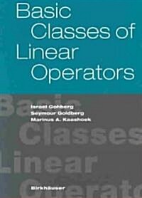 Basic Classes of Linear Operators (Paperback)