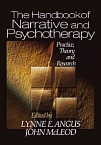 The Handbook of Narrative and Psychotherapy: Practice, Theory and Research (Hardcover)