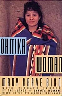 Ohitika Woman (Paperback)