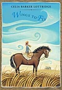 Wings to Fly (Paperback, 3)