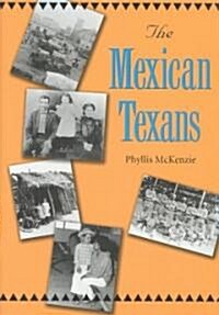 The Mexican Texans (Hardcover)
