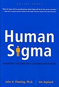 Human SIGMA: Managing the Employee-Customer Encounter (Hardcover)