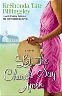 Let the Church Say Amen (Paperback)