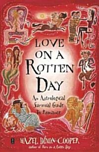 Love on a Rotten Day (Paperback, Original)