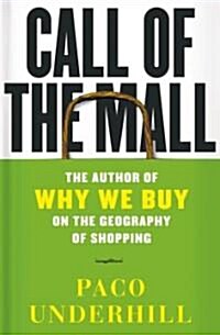 The Call of the Mall (Hardcover)