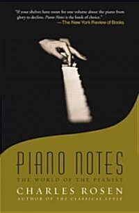 Piano Notes: The World of the Pianist (Paperback)