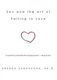 Zen and the Art of Falling in Love (Paperback, Revised)