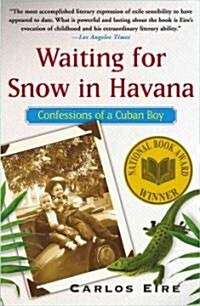 [중고] Waiting for Snow in Havana: Confessions of a Cuban Boy (Paperback)