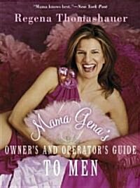 Mama Genas Owners and Operators Guide to Men (Paperback, Reprint)