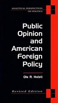 Public Opinion and American Foreign Policy, Revised Edition (Paperback, Revised)