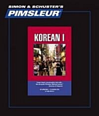 Pimsleur Korean Level 1 CD: Learn to Speak and Understand Korean with Pimsleur Language Programs (Audio CD, 2, Lessons, Readi)