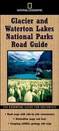 National Geographic Glacier and Waterton Lakes National Parks Road Guide (Paperback)
