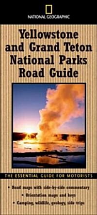 National Geographic Yellowstone and Grand Teton National Parks Road Guide (Paperback)