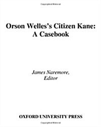 Orson Welless Citizen Kane: A Casebook (Hardcover)