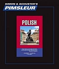 Pimsleur Polish Level 1 CD: Learn to Speak and Understand Polish with Pimsleur Language Programs (Audio CD, 30, Lessons, Readi)