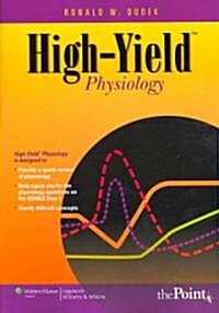 High-Yield Physiology (Paperback, 1st)