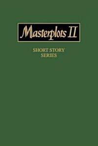 Masterplots II: Short Story Series, Revised Edition: 0 (Hardcover, 2, Rev)